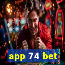 app 74 bet